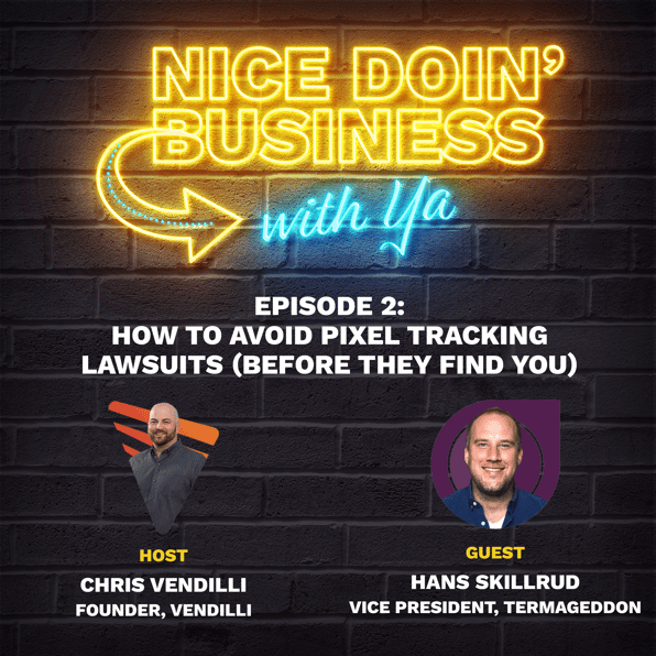 Tracking Pixel Lawsuits and CIPA Compliance Interview with Hans Skillrud Co-Founder of Termageddon