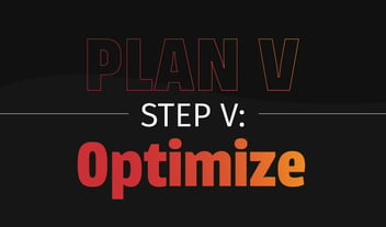 Plan V - Optimize