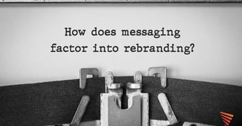 How does messaging factor into rebranding | Pittsburgh | Vendilli Digital Group